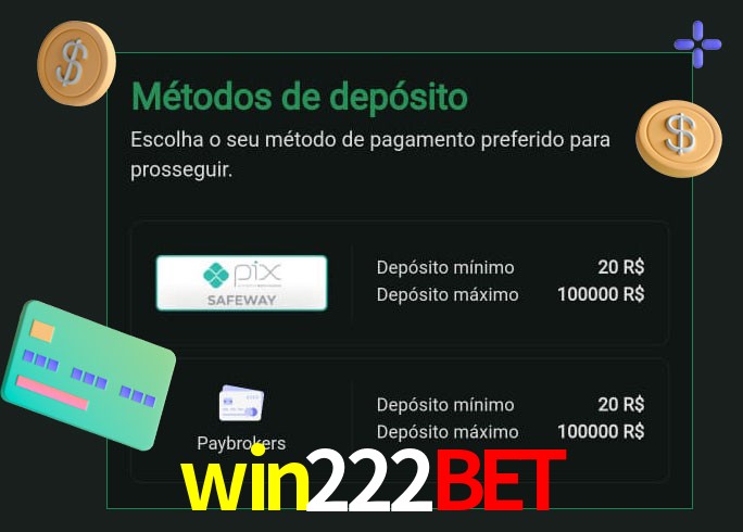 O cassino win222bet oferece uma grande variedade de métodos de pagamento